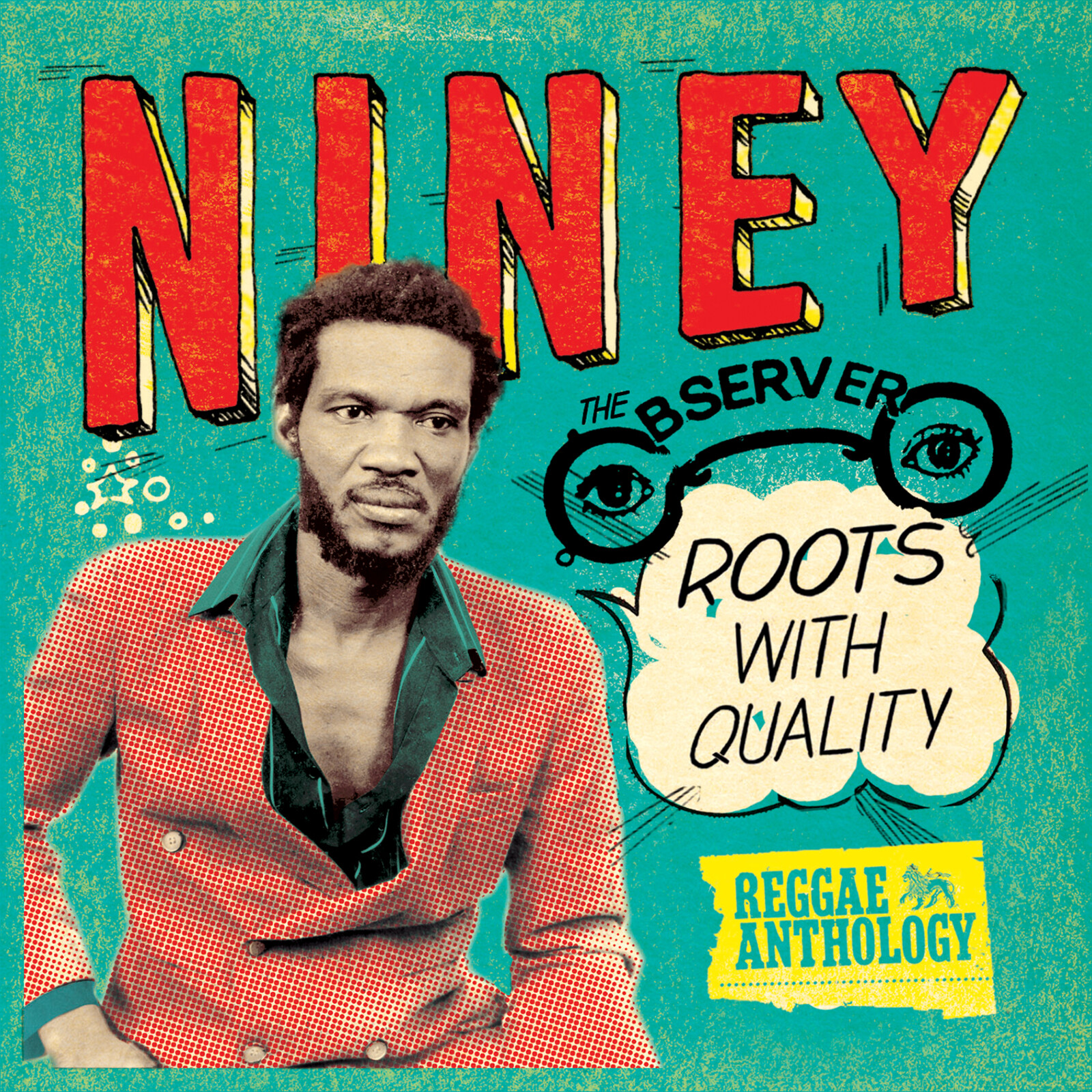 Picture of Niney The Observer - Reggae Anthology: Niney The Observer - Roots With Quality