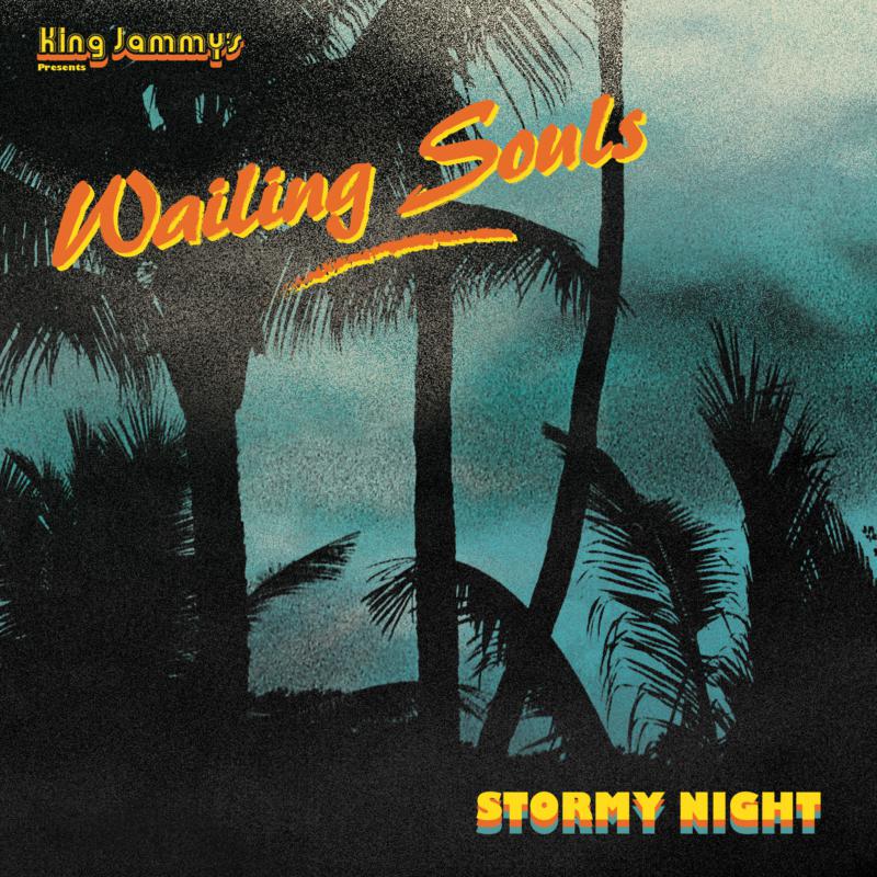 Picture of Wailing Souls - Stormy Night
