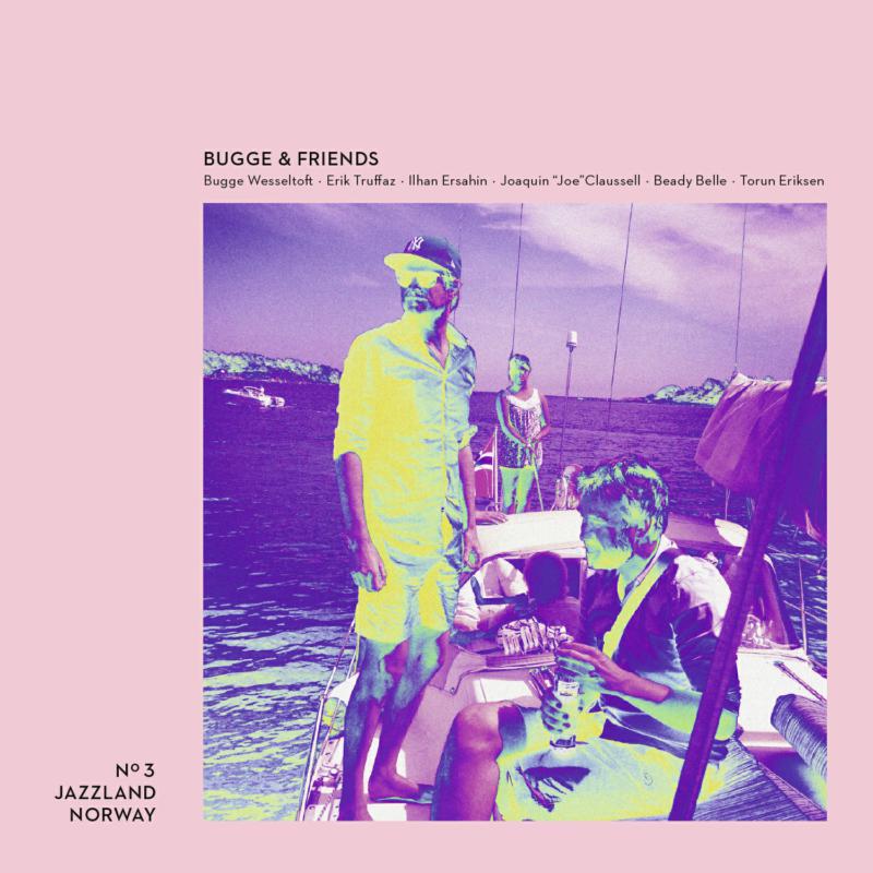 Picture of Bugge Wesseltoft - Bugge & Friends