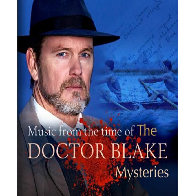 Picture of Various Artists - Music From The Time Of The Doctor Blake Mysteries