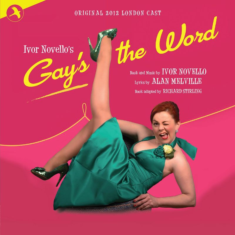 Picture of Original 2012 London Cast Recording - Gay's The Word