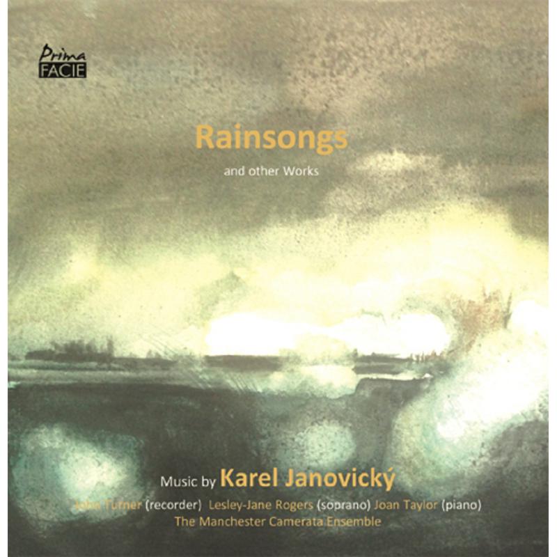 Picture of Karel Janovicky, John Turner, Lesley-Jane Rogers, Joan Taylor & The Manchester Camerata Ensemble - Rainsongs and Other Works