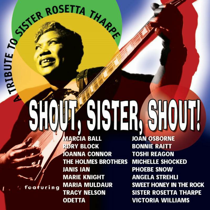 Picture of Various Artists - Shout, Sister, Shout Rosetta Tharpe Tribute