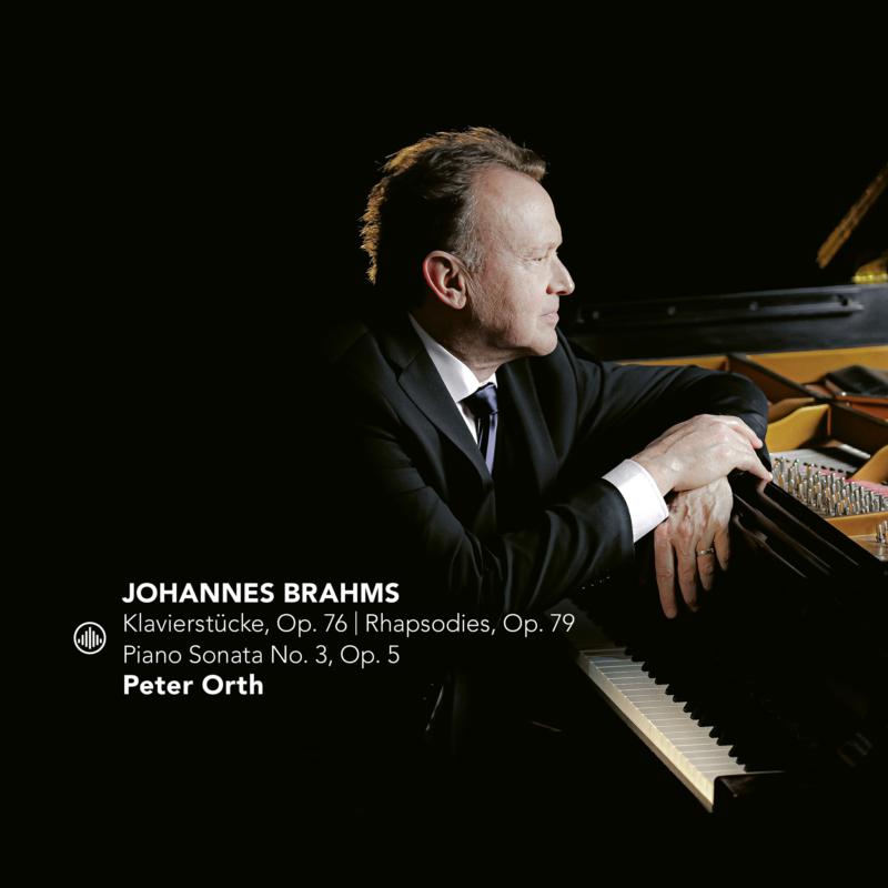 Picture of Peter Orth - Brahms: Klavierstucke, Op. 76, Rhapsodies, Op. 79, Piano Sonata Op.3, No.5