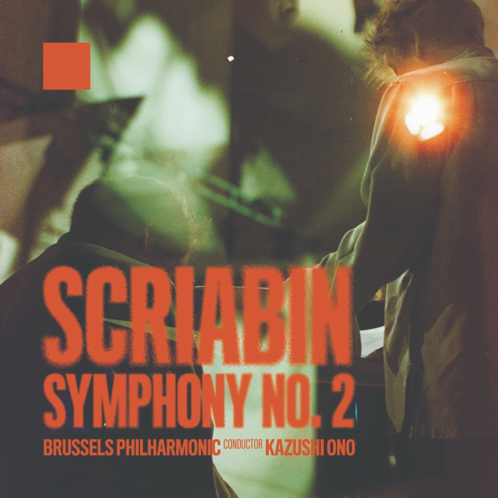Picture of Brussels Philharmonic, Kazushi Ono - Scriabin: Symphony No. 2