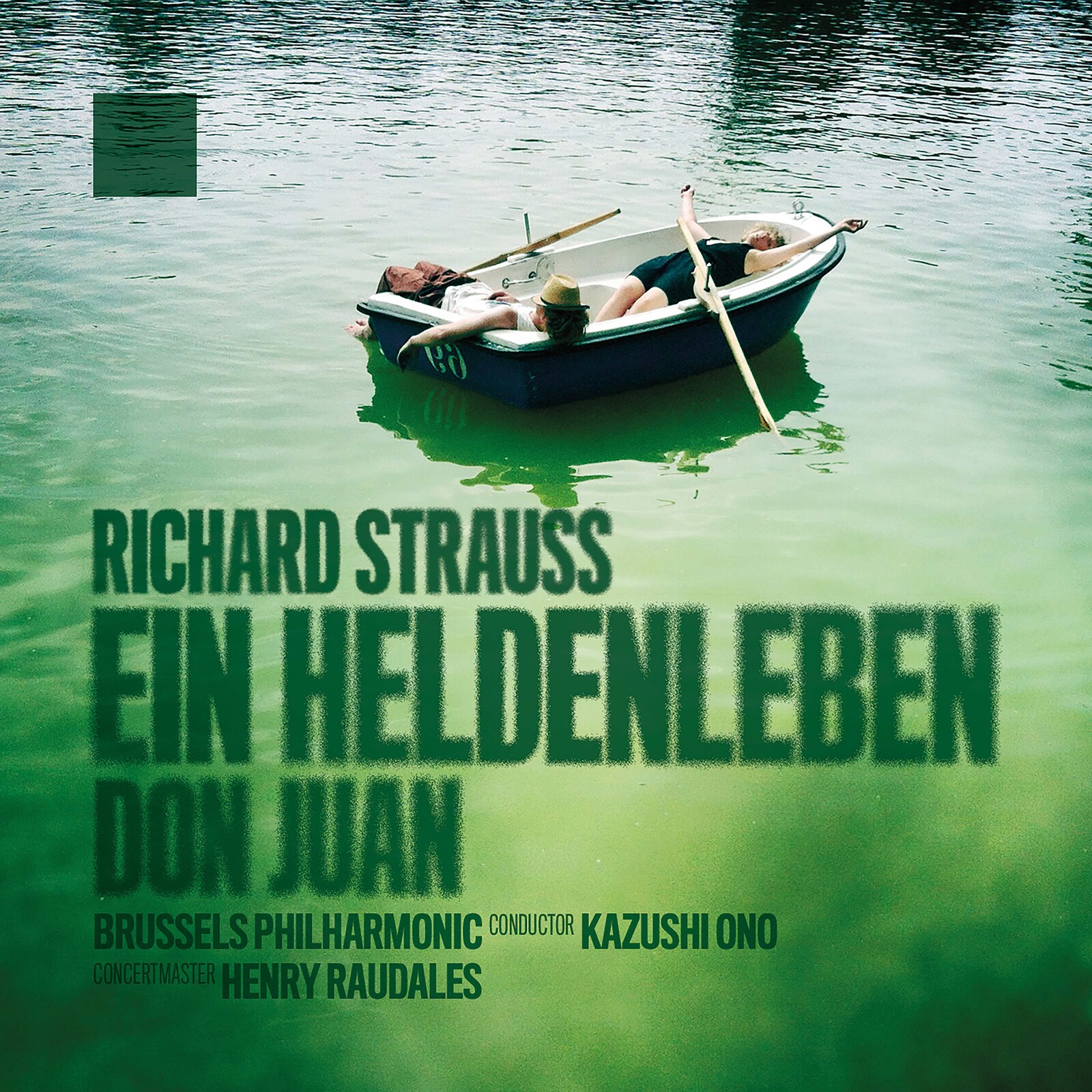Picture of Brussels Philharmonic, Kazushi Ono - Strauss: Ein Heldenleben; Don Juan