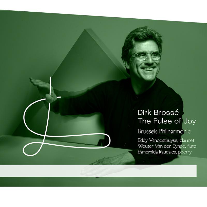 Picture of Brussels Philharmonic & Dirk Brosse - The Pulse Of Joy