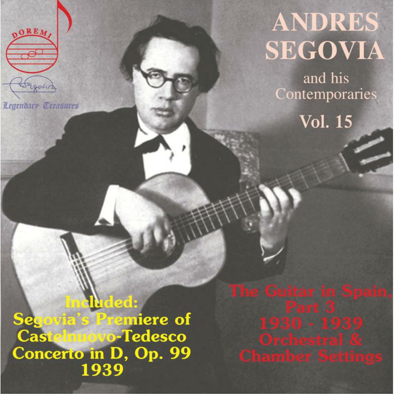 Picture of Andres Segovia - Andres Segovia and his Contemporaries, Vol. 15
