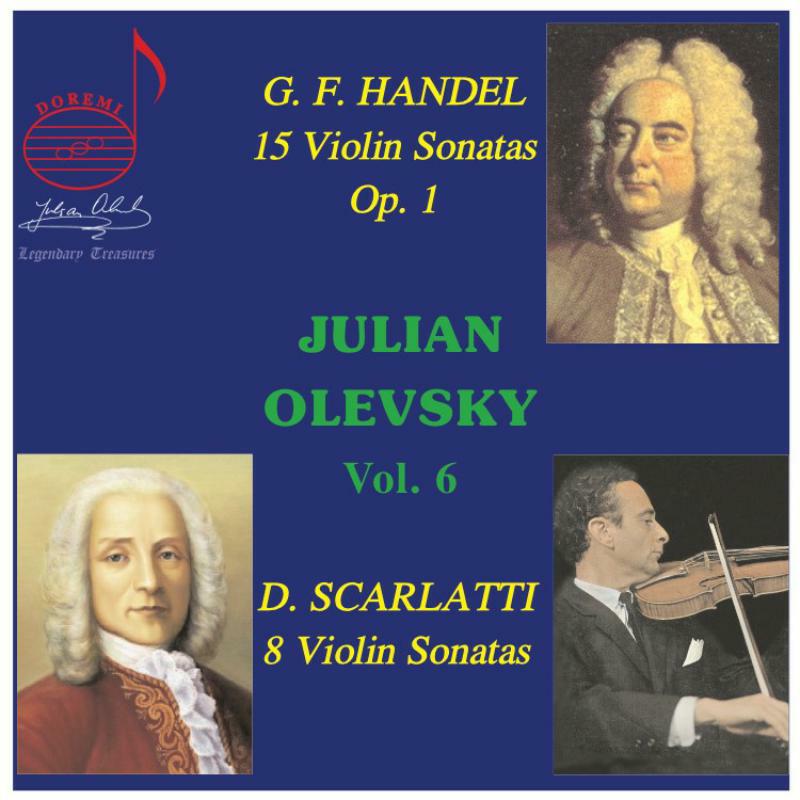 Picture of Julian Olevsky - Georg Frideric Handel: 15 Violin Sonatas, Oop. 1, Domenico Scarlatti: 8 Violin Sonatas