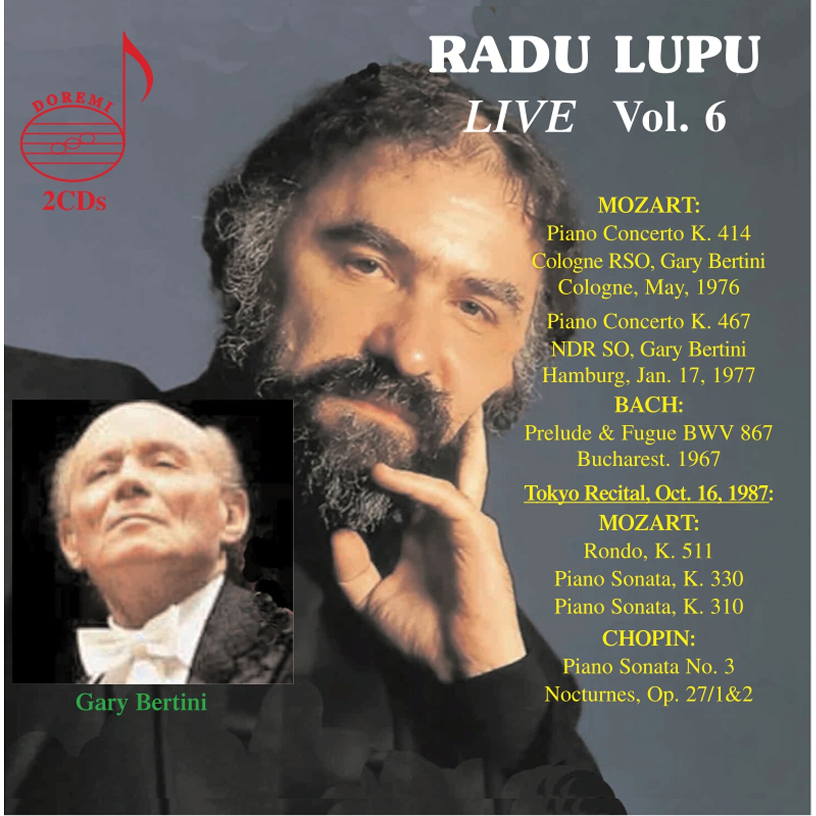Picture of Radu Lupu; Cologne Radio Symphony Orchestra; NDR Symphony Orchestra; Gary Bertini - Radu Lupu Live, Vol. 6