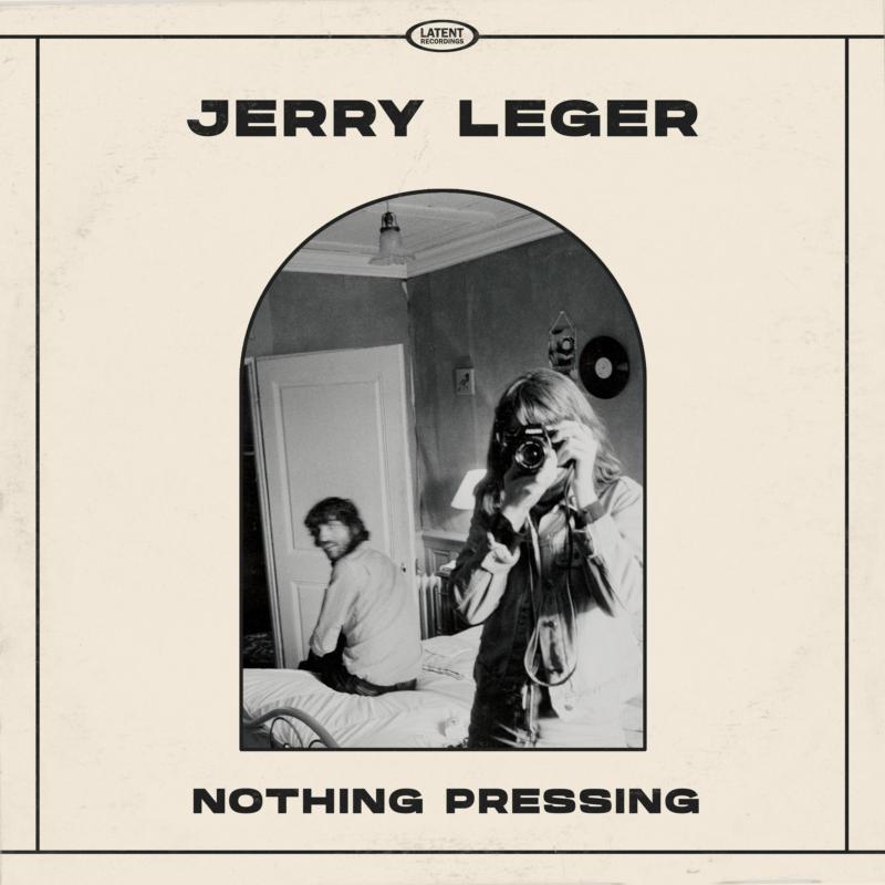 Picture of Jerry Leger - Nothing Pressing