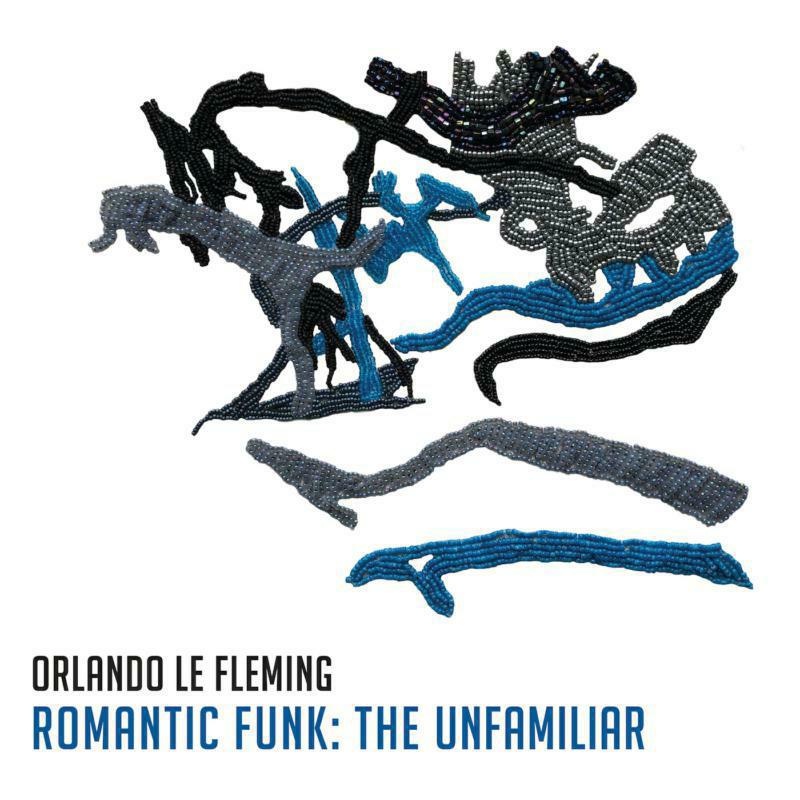 Picture of Orlando Le Fleming - Romantic Funk: The Unfamiliar