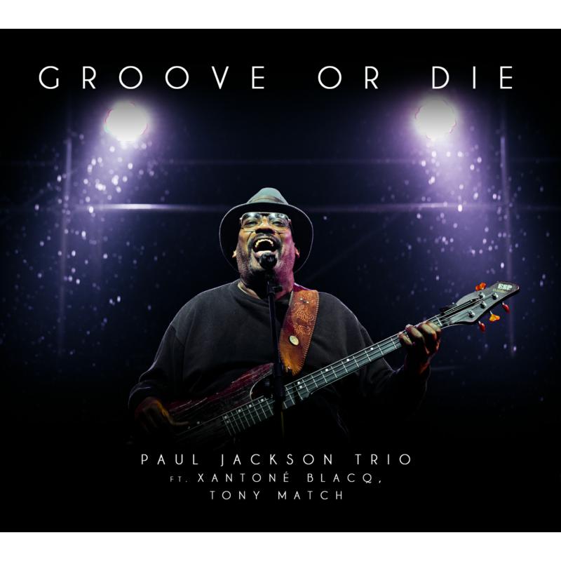 Picture of Paul Jackson - Groove Or Die