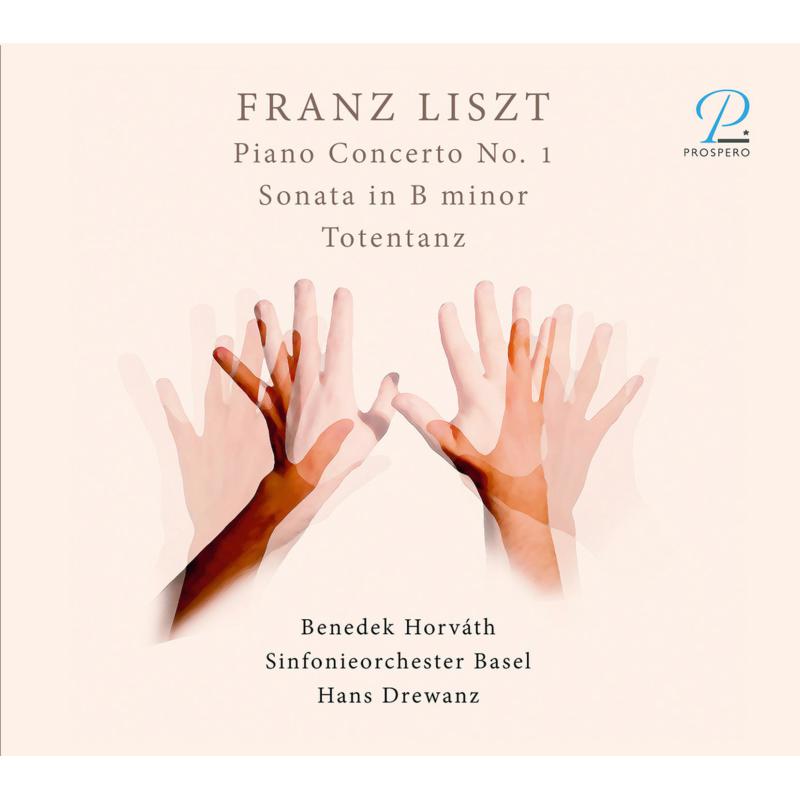 Picture of Benedek Horvath; Sinfonieorchester Basel; Hans Drewanz - Liszt: Piano Concerto No. 1; Sonata In B Min; Totentanz