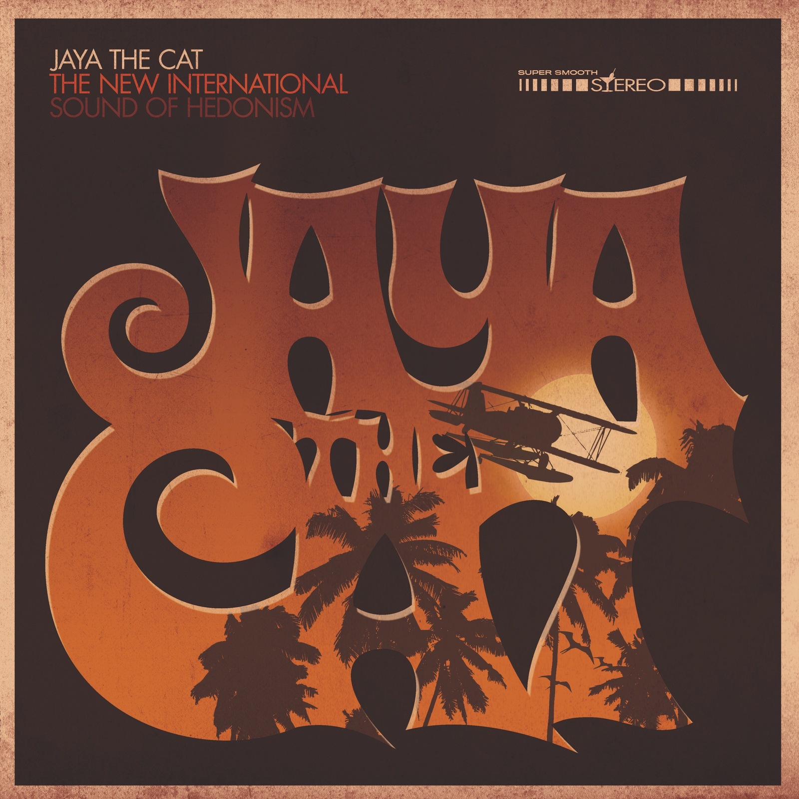 Picture of Jaya The Cat - The New International Sound Of Hedonism