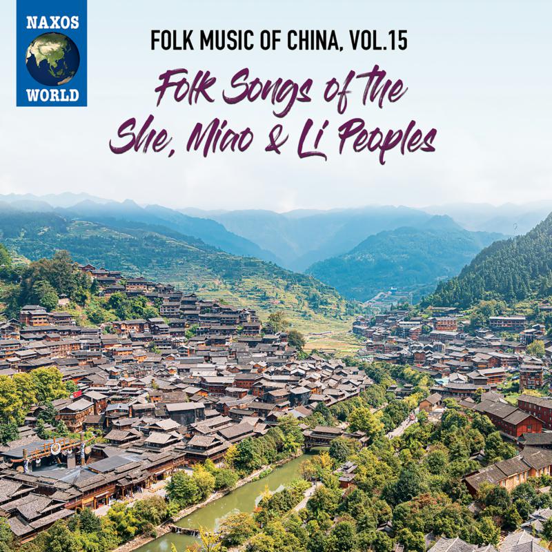 Picture of Various Artists - Folk Music Of China, Vol. 15 - Folk Songs Of The She, Miao & Li Peoples