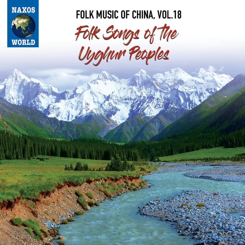 Picture of Various - Folk Music Of China, Vol. 18 - Folk Songs Of The Uyghur People