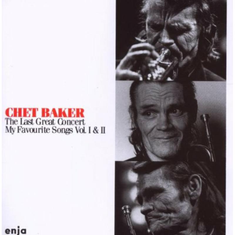 Picture of Chet Baker - The Last Great Concert - My Favourite Songs Vol. I & II