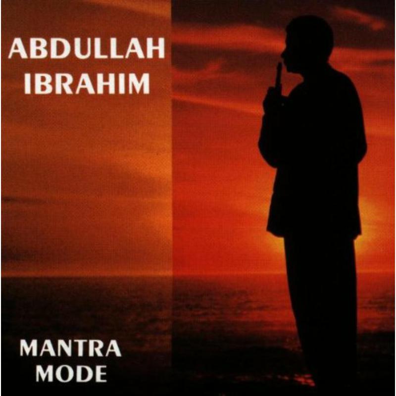 Picture of Abdullah Ibrahim - Mantra Mode