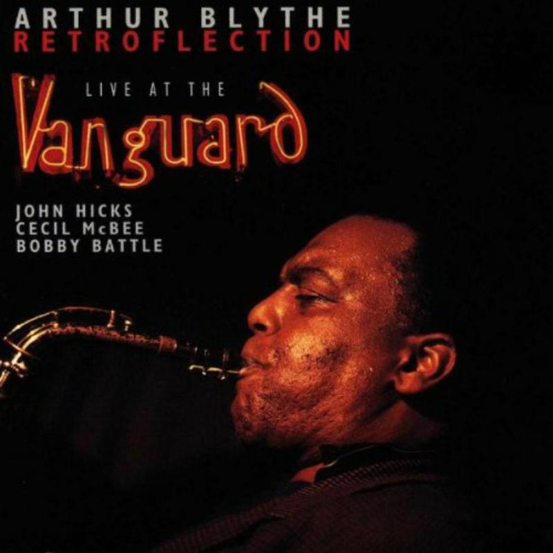 Picture of Arthur Blythe - Retroflection - Live At The Vanguard