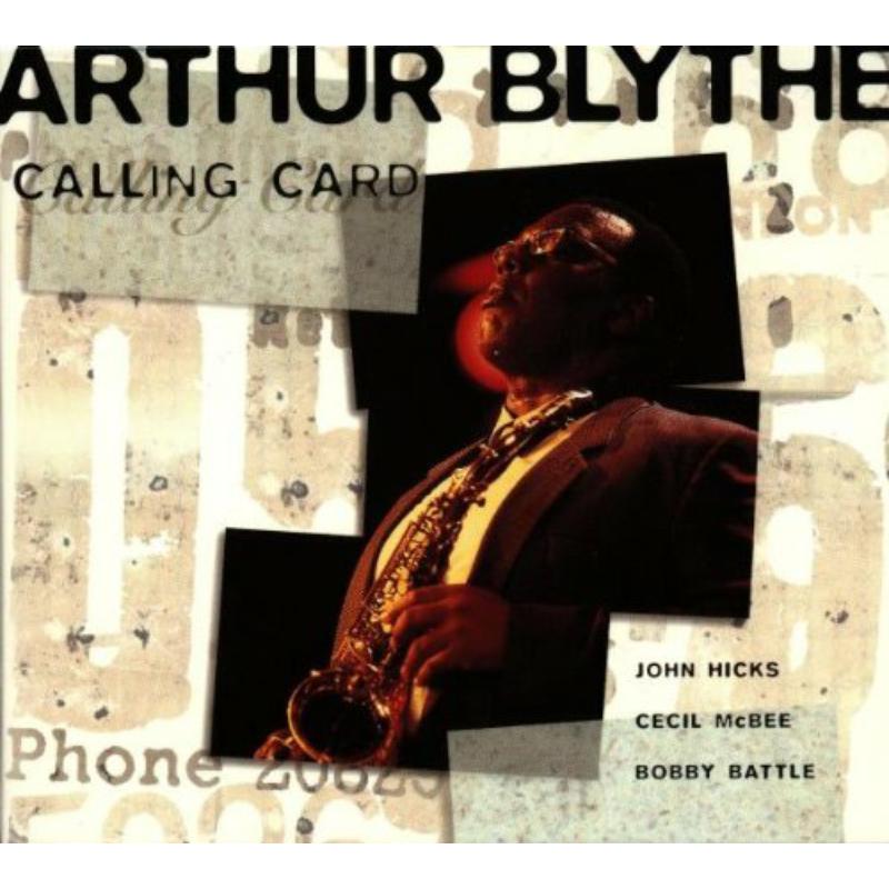 Picture of Arthur Blythe - Calling Card
