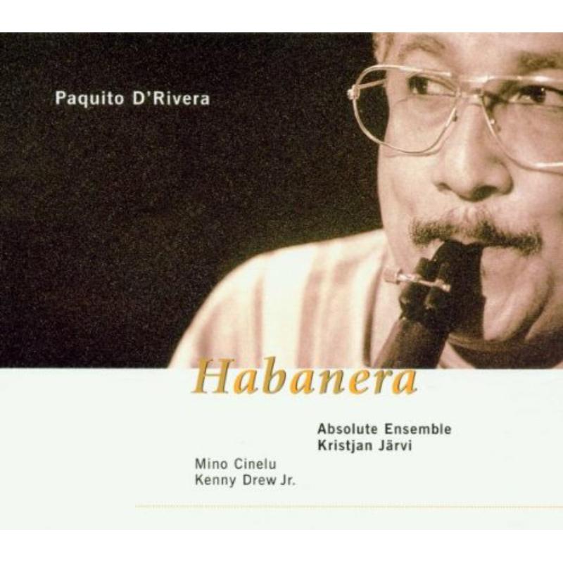 Picture of Paquito D'rivera - Habanera