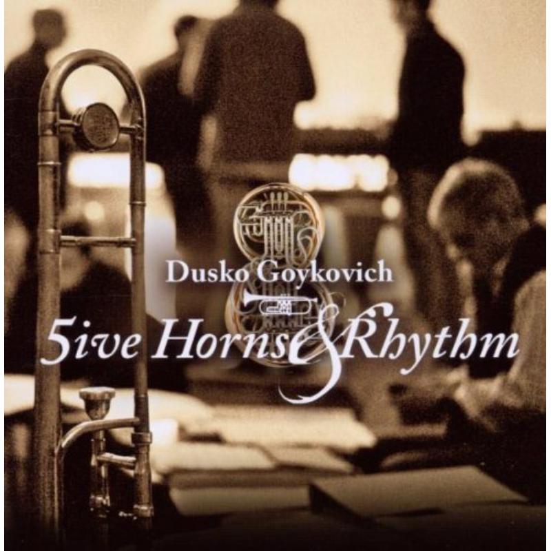Picture of Dusko Goykovich Octet - 5 Horns & Rhythm Unit