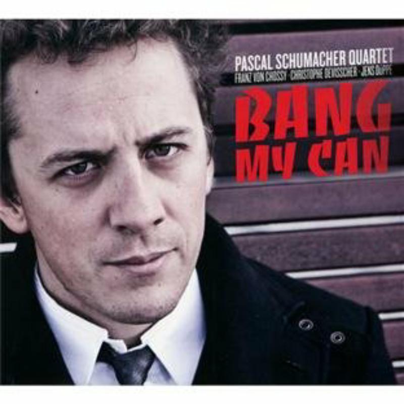 Picture of Pascal Schumacher Quartet - Bang My Can