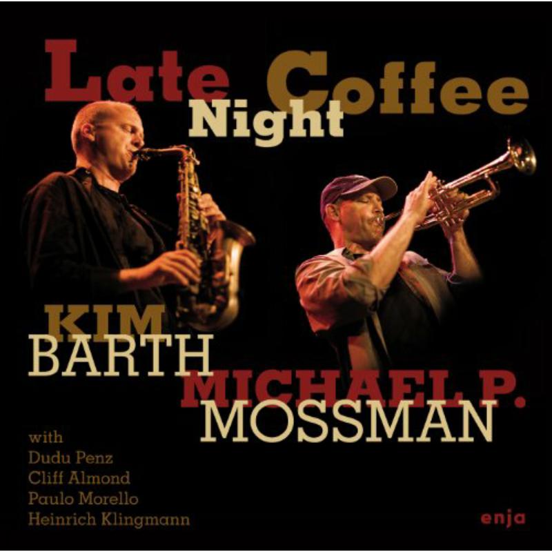 Picture of Kim Barth & Mike Mossman - Late Night Coffee