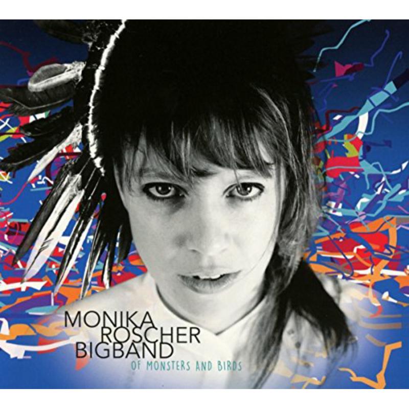 Picture of Monika Roscher Bigband - Of Monsters And Birds
