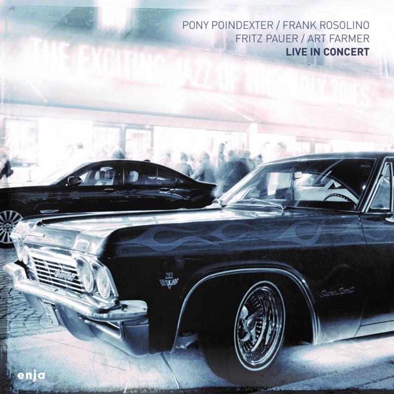 Picture of Pony Poindexter, Frank Rosolino, Fritz Pauer & Art Farmer - The Exciting Jazz Of The Early Seventies