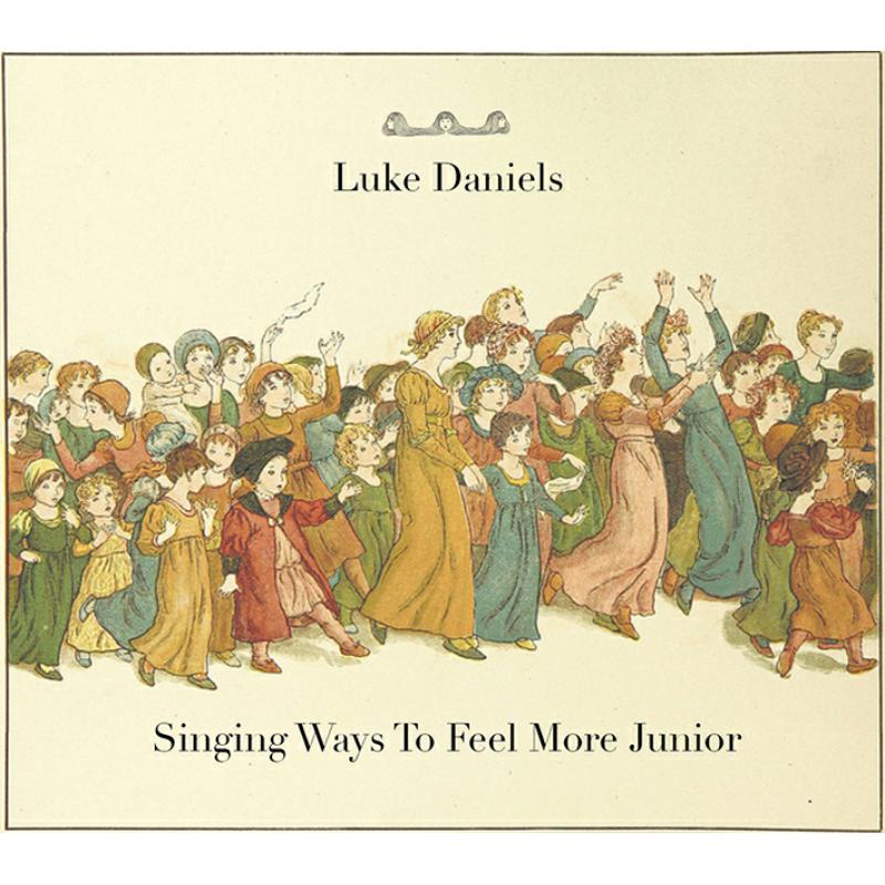 Picture of Luke Daniels - Singing Ways To Feel More Junior