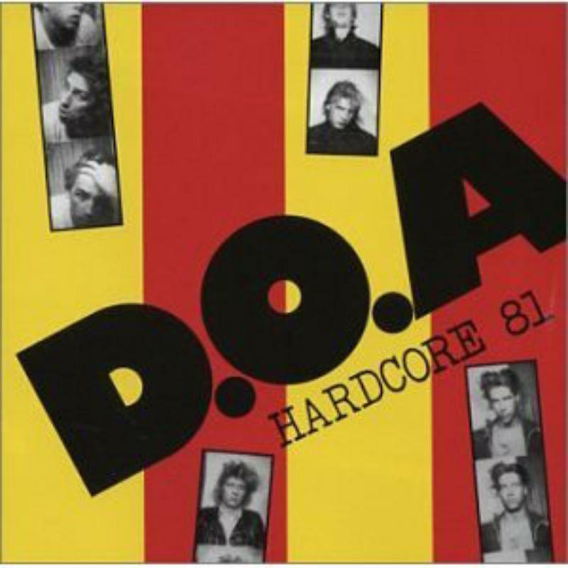 Picture of D.O.A. - Hardcore 81