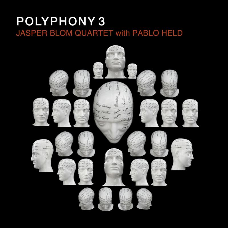 Picture of Jasper Blom Quartet & Pablo Held - Polyphony 3