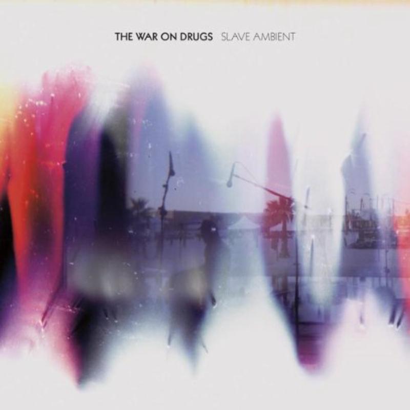 Picture of War On Drugs - Slave Ambient