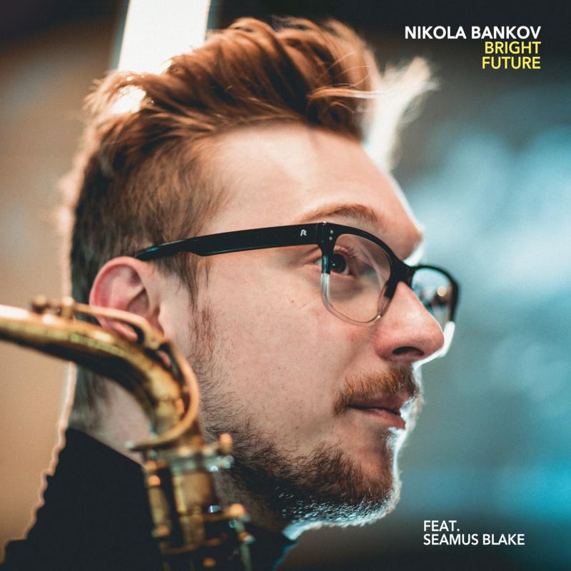 Picture of Nikola Bankov Feat. Seamus Blake - Bright Future