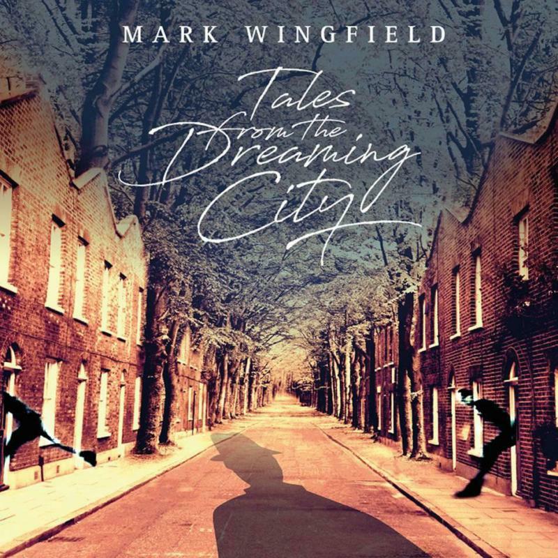 Picture of Mark Wingfield - Tales From The Dreaming City