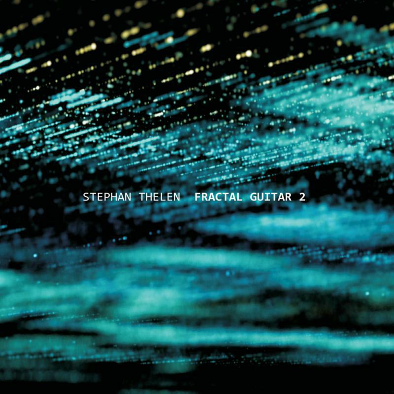 Picture of Stephan Thelen - Fractal Guitar 2