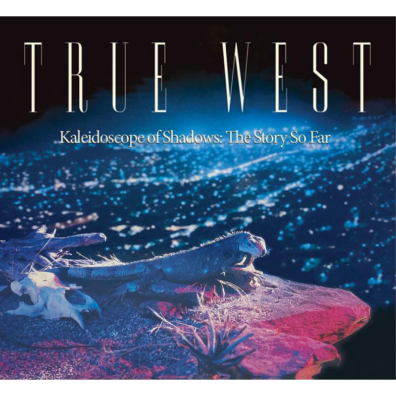 Picture of True West - Kaleidoscope Of Shadows: The Story So Far