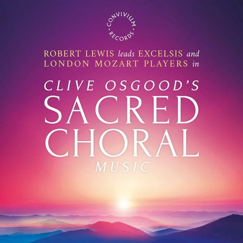Picture of Excelsis - Clive Osgood's Sacred Choral Music