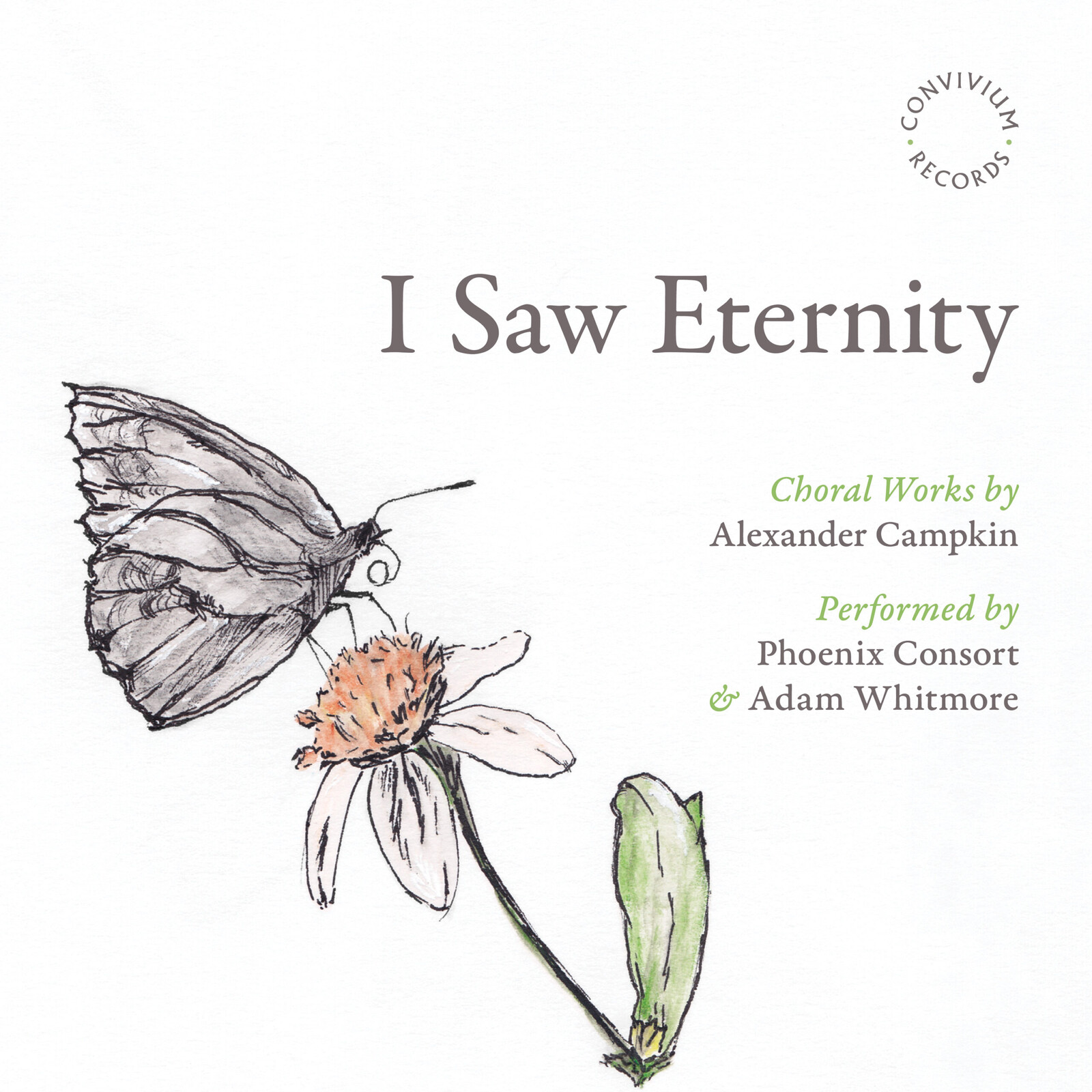 Picture of Phoenix Consort; Adam Whitmore - Alexander Campkin: I Saw Eternity