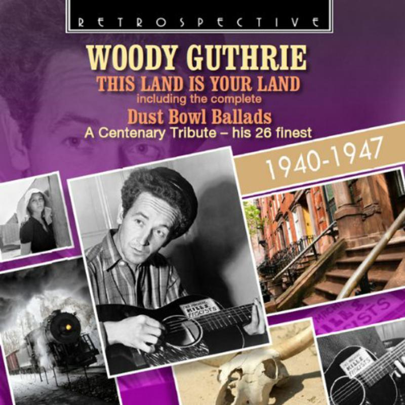 Picture of WOODY GUTHRIE - Woody Guthrie: This Land is Your Land, A Centenary Tribute, 24 Finest