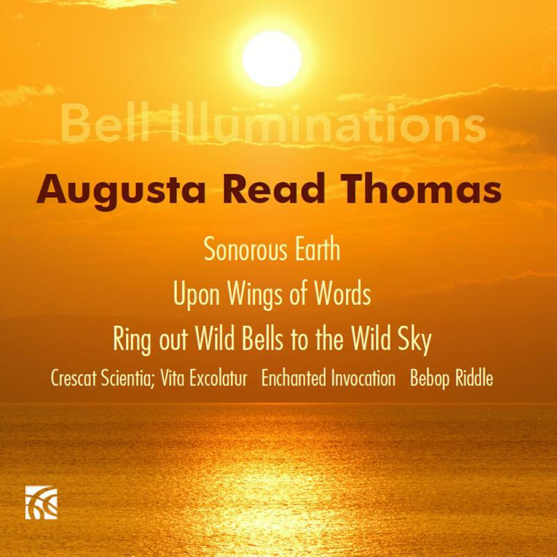 Picture of Various - Augusta Read Thomas: Bell Illuminations