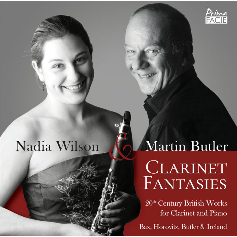 Picture of Nadia Wilson & Martin Butler - Clarinet Fantasies: 20th Century British Works for Clarinet and Piano