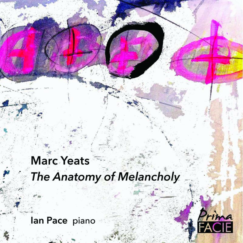 Picture of Ian Pace - The Anatomy Of Melancholy
