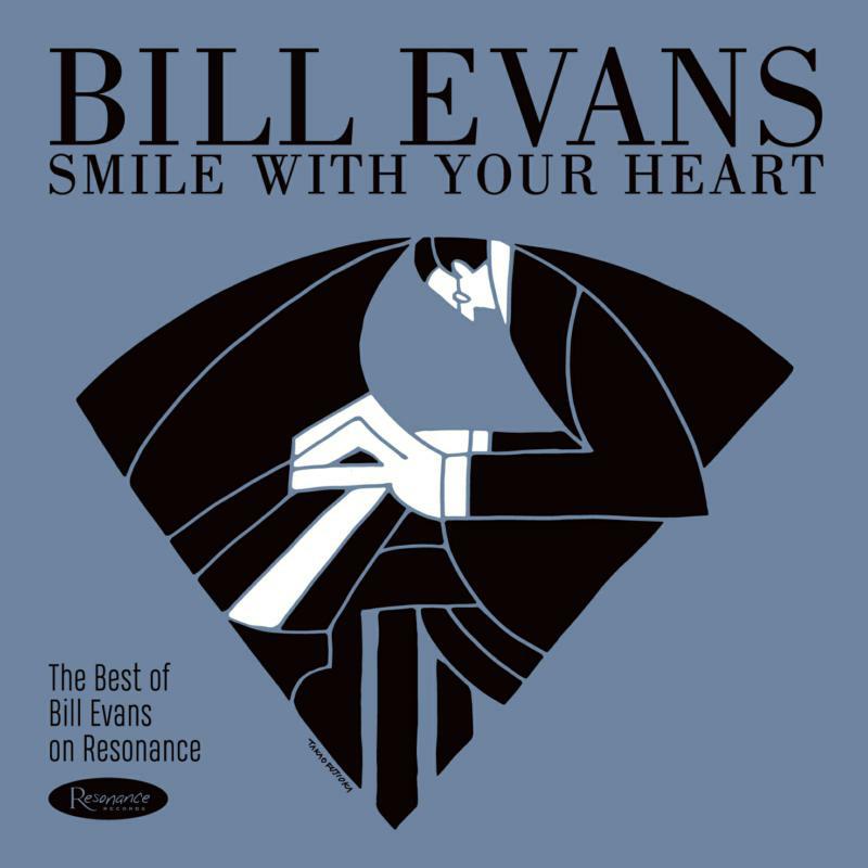 Picture of Bill Evans - Smile With Your Heart: The Best Of Bill Evans On Resonance