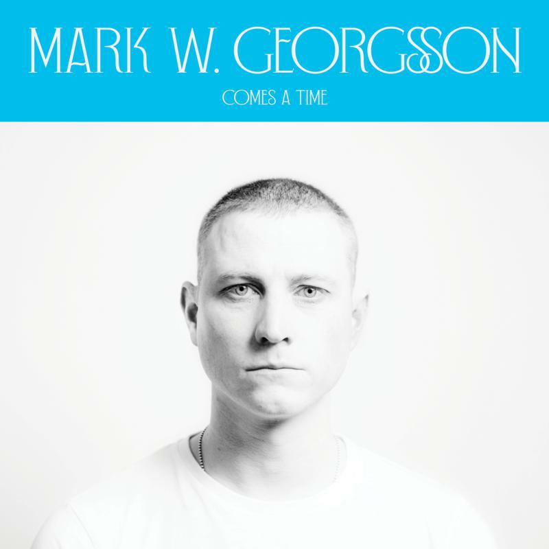 Picture of Mark W. Georgsson - Comes A Time EP (12)