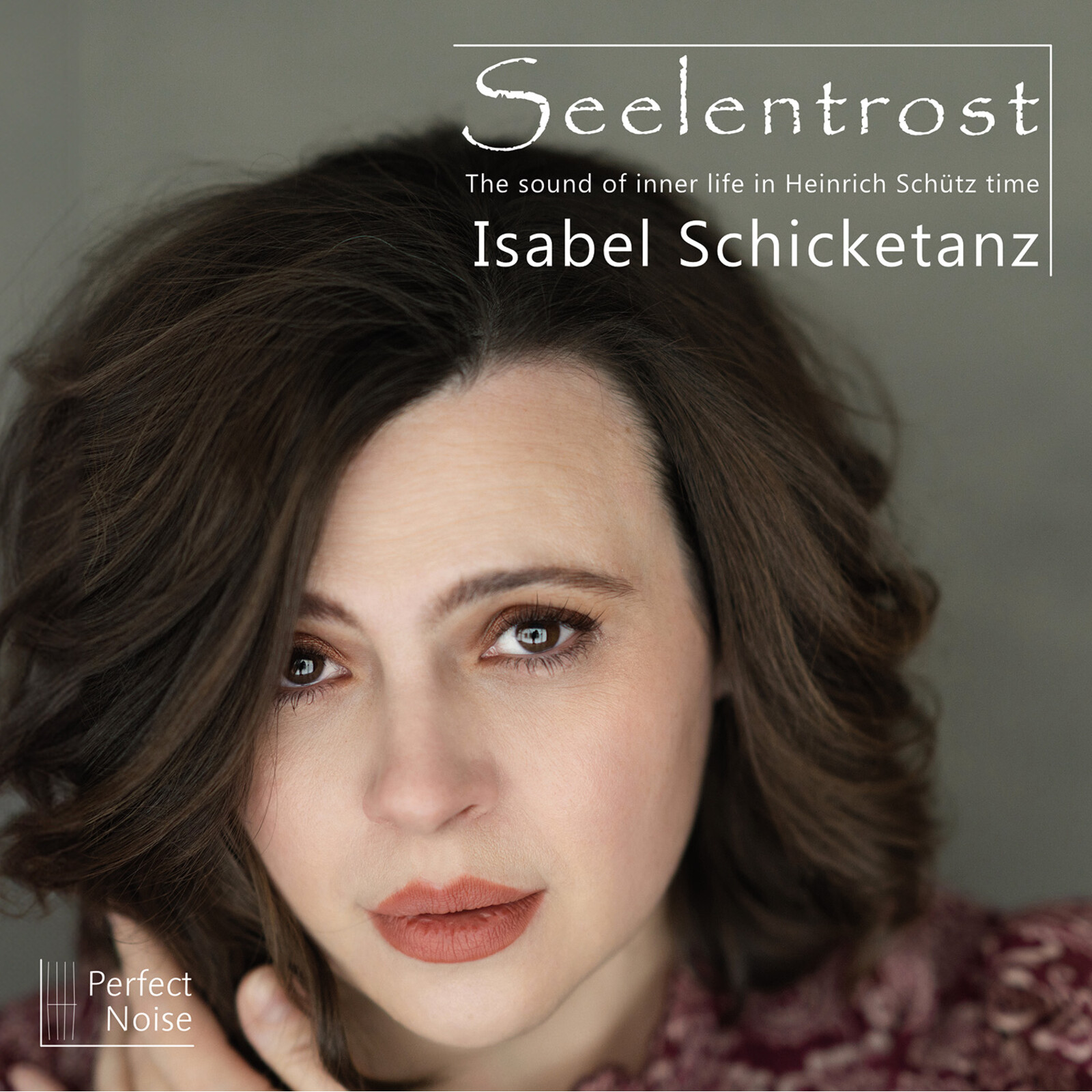 Picture of Isabel Schicketanz - Seelentrost - The Sound of Inner Life in Heinrich Schutz Time