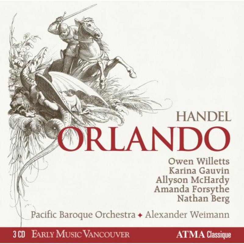 Picture of Owen Willetts Countertenor [Orlando] | Karina Gauvin Soprano [Angelica] - Handel � Orlando [Complete Opera � 3 Cd Set]
