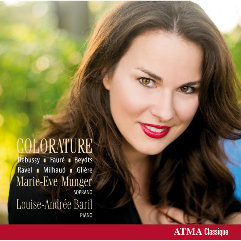 Picture of Marie-Eve Munger / Louise-Andr�e Baril - Claude Debussy: Colorature